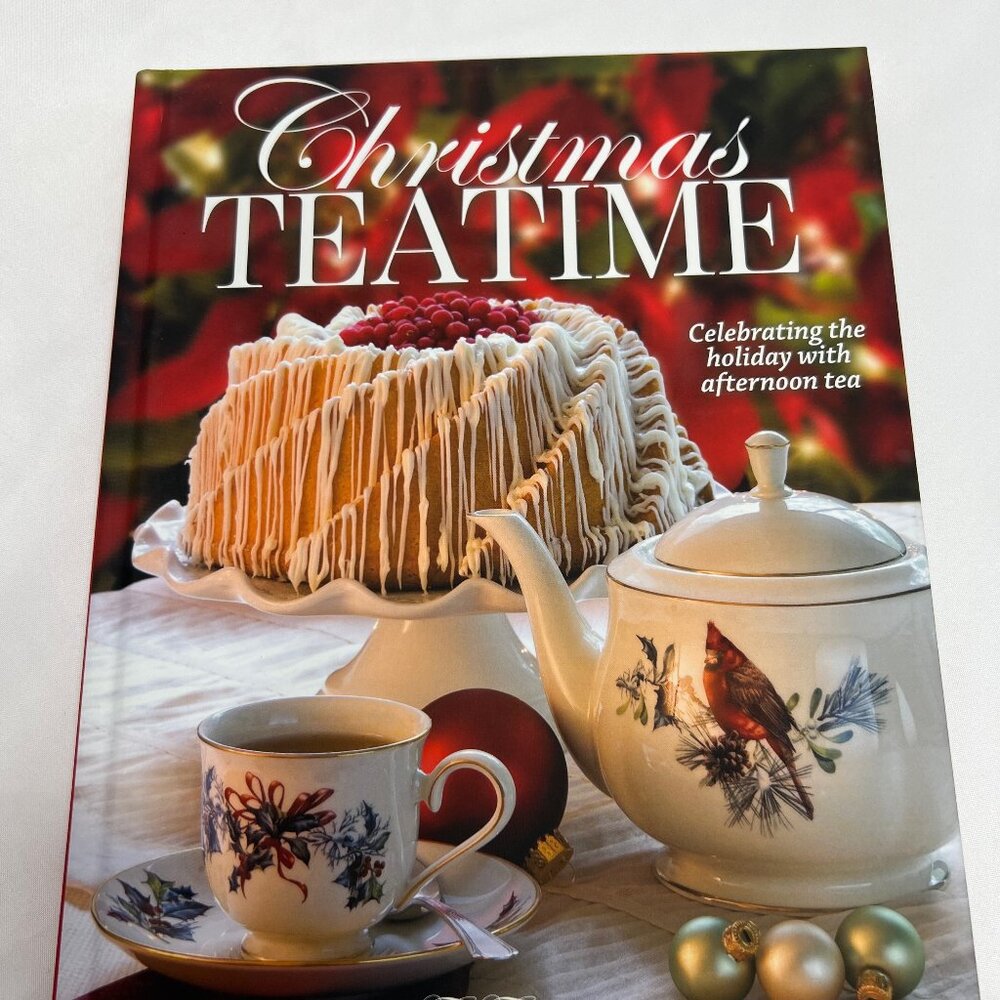 Christmas Teatime: Celebrating the Holiday with Afternoon Tea (Hardback)